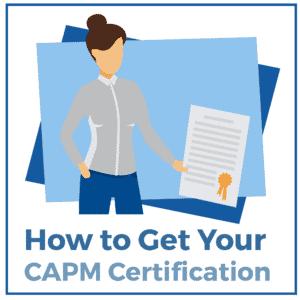 How to Get Your CAPM Certification