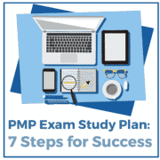 PMP Exam Study Plan: 7 Steps for Success