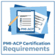 PMI-ACP Certification Requirements