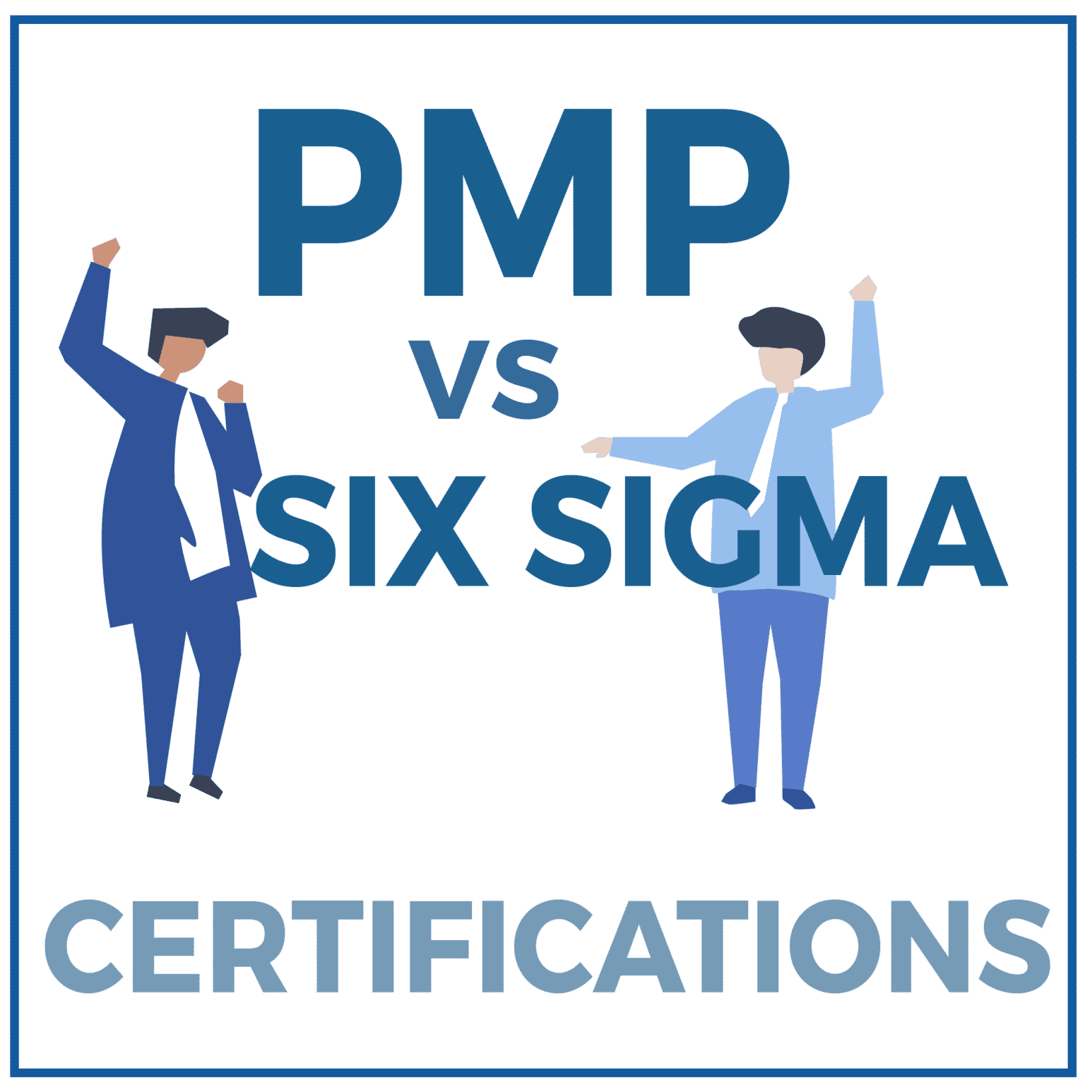 Six Sigma Vs. PMP Certifications - CRUSH The PM Exam 2021