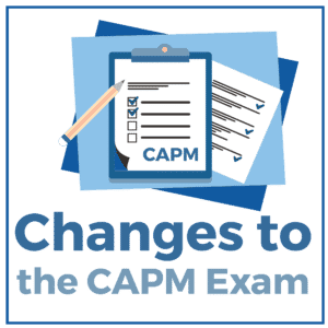 Changes to the CAPM Exam