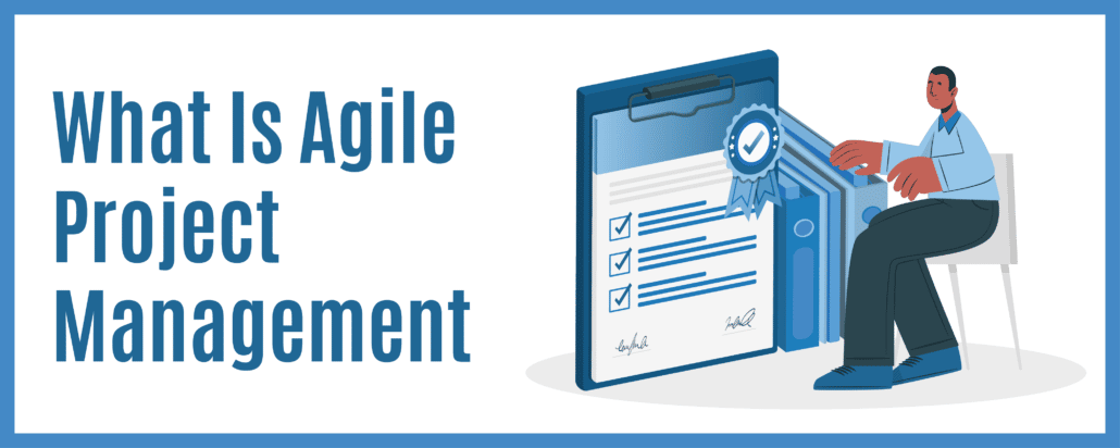 what is agile project management